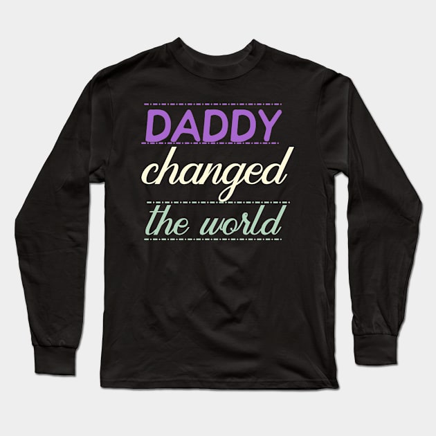 daddy Long Sleeve T-Shirt by Design stars 5